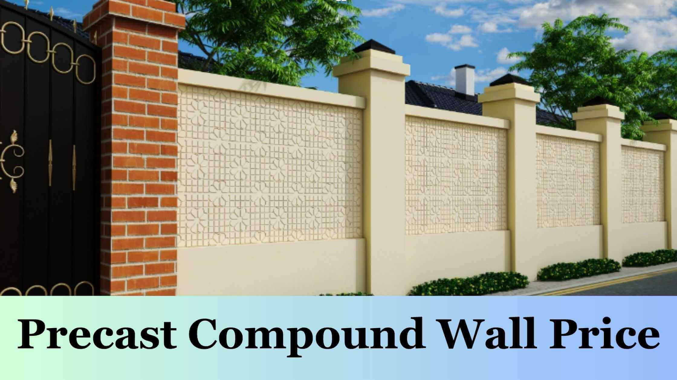 precast compound wall price