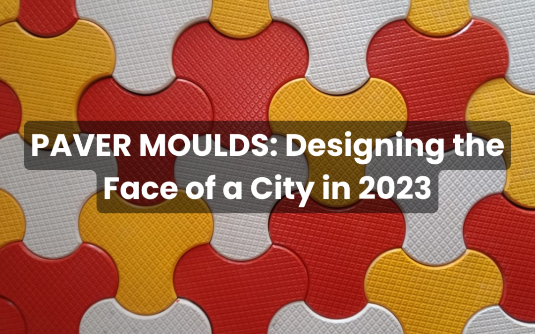 Paver moulds: Designing the face of a city in 2024