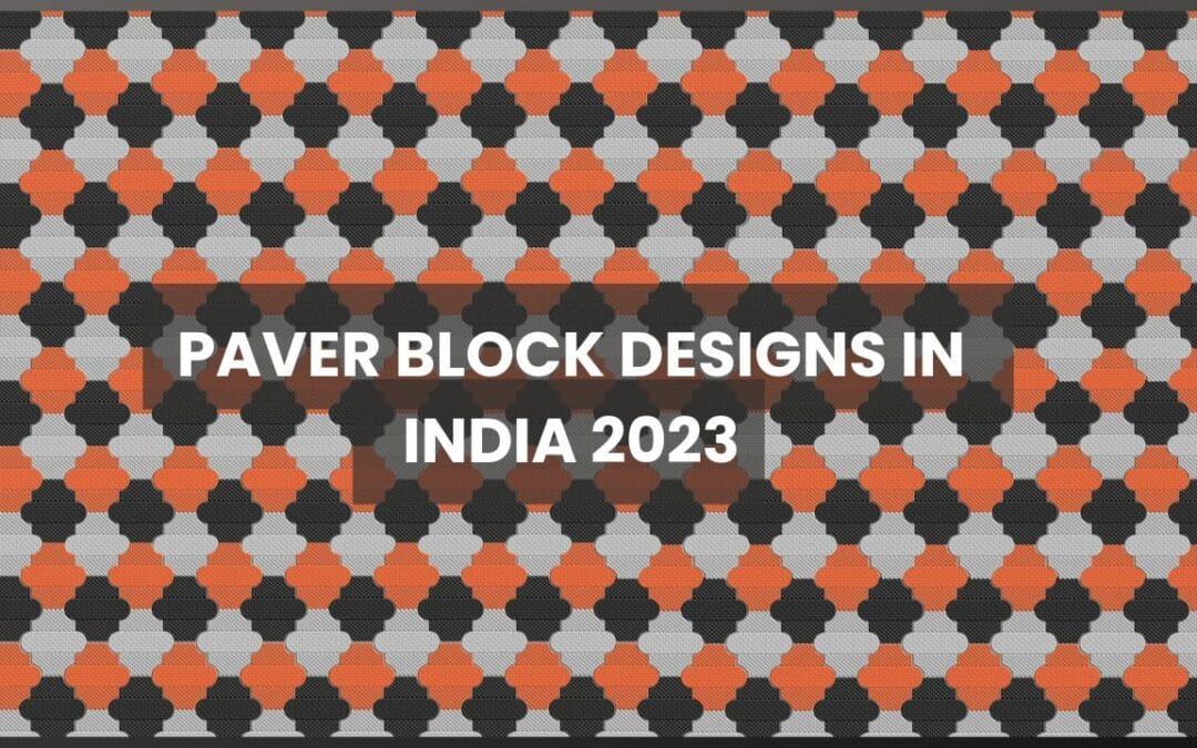 Paver block designs in India 2023