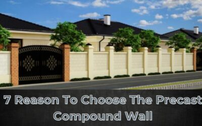 7 Reason To Choose The Precast Compound Wall
