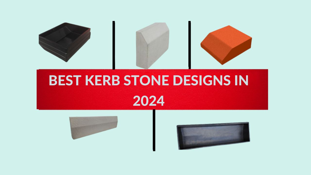 Best 5 kerb stone designs in 2023