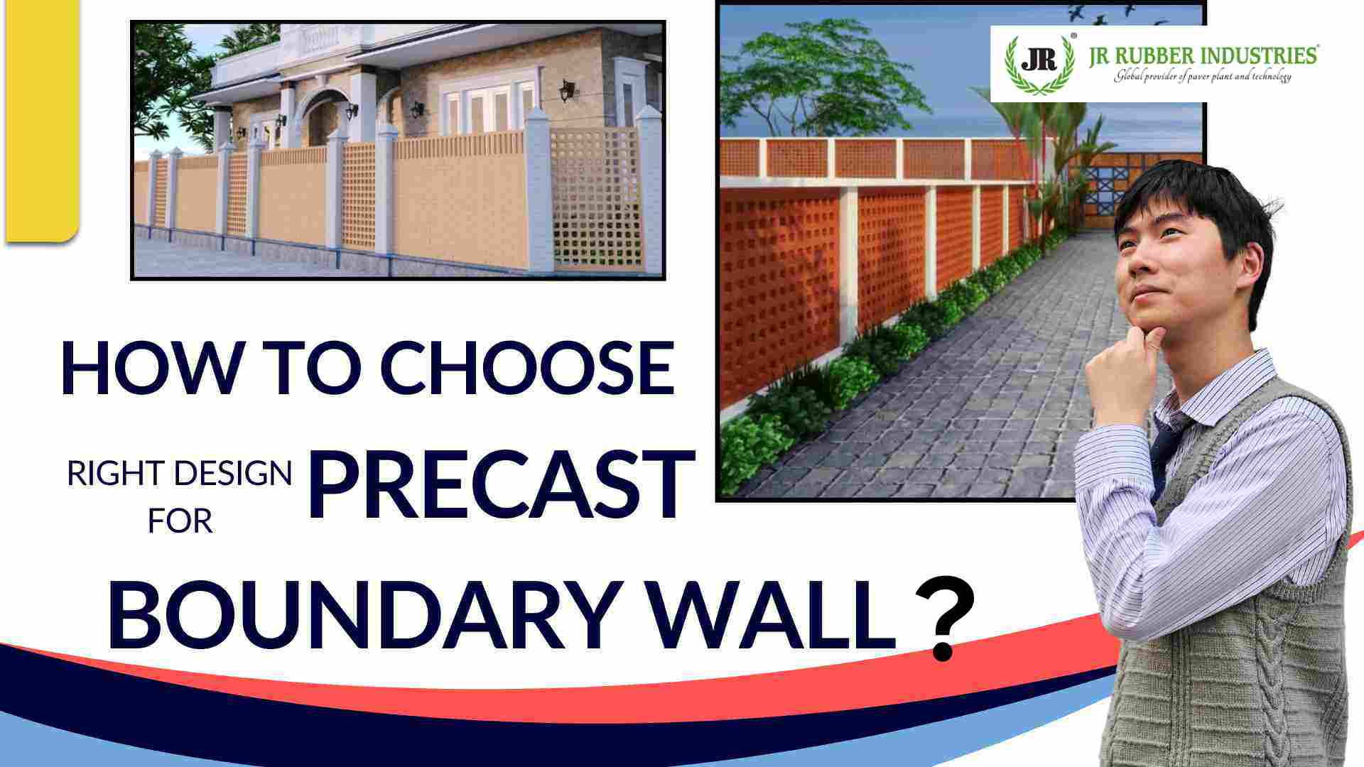 how to choose right design for precast boundary wall?