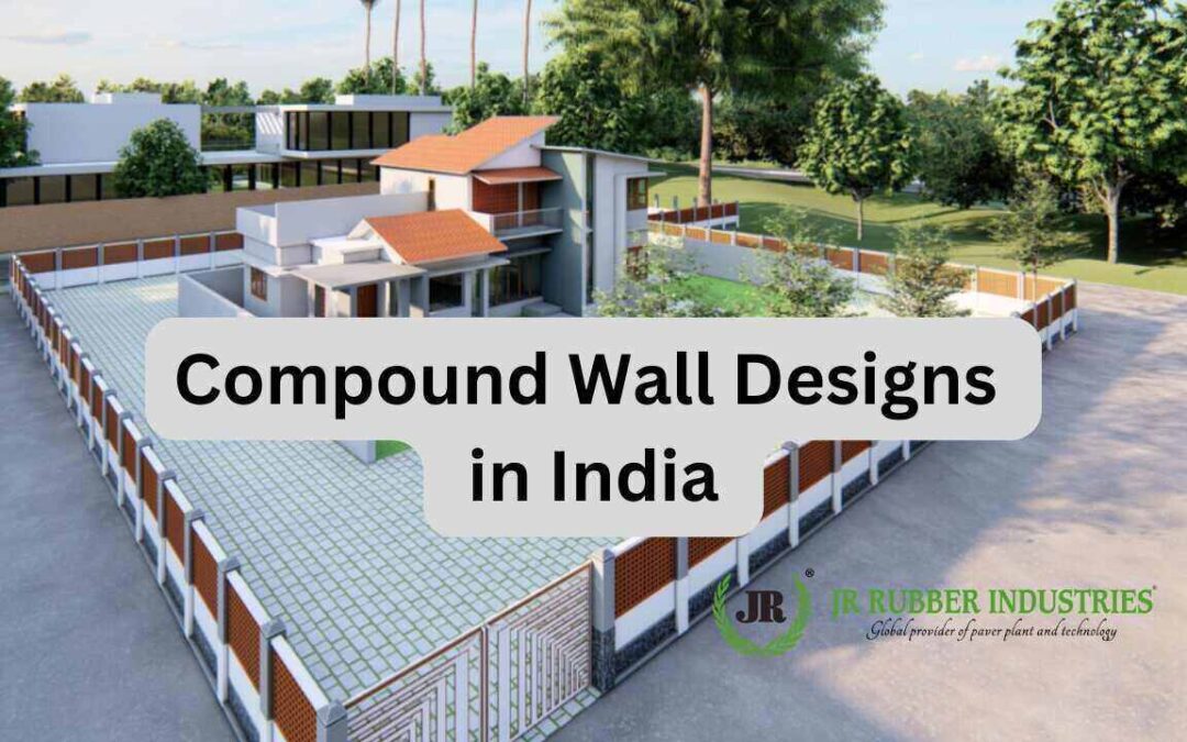 Discover the Top 5 Compound Wall Designs in India