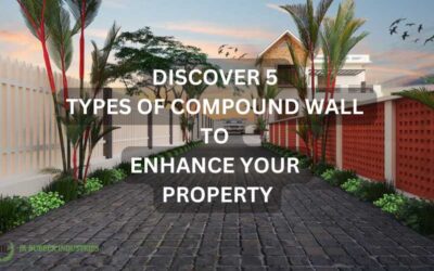 Discover 5 Types of Compound Wall to Enhance Your Property